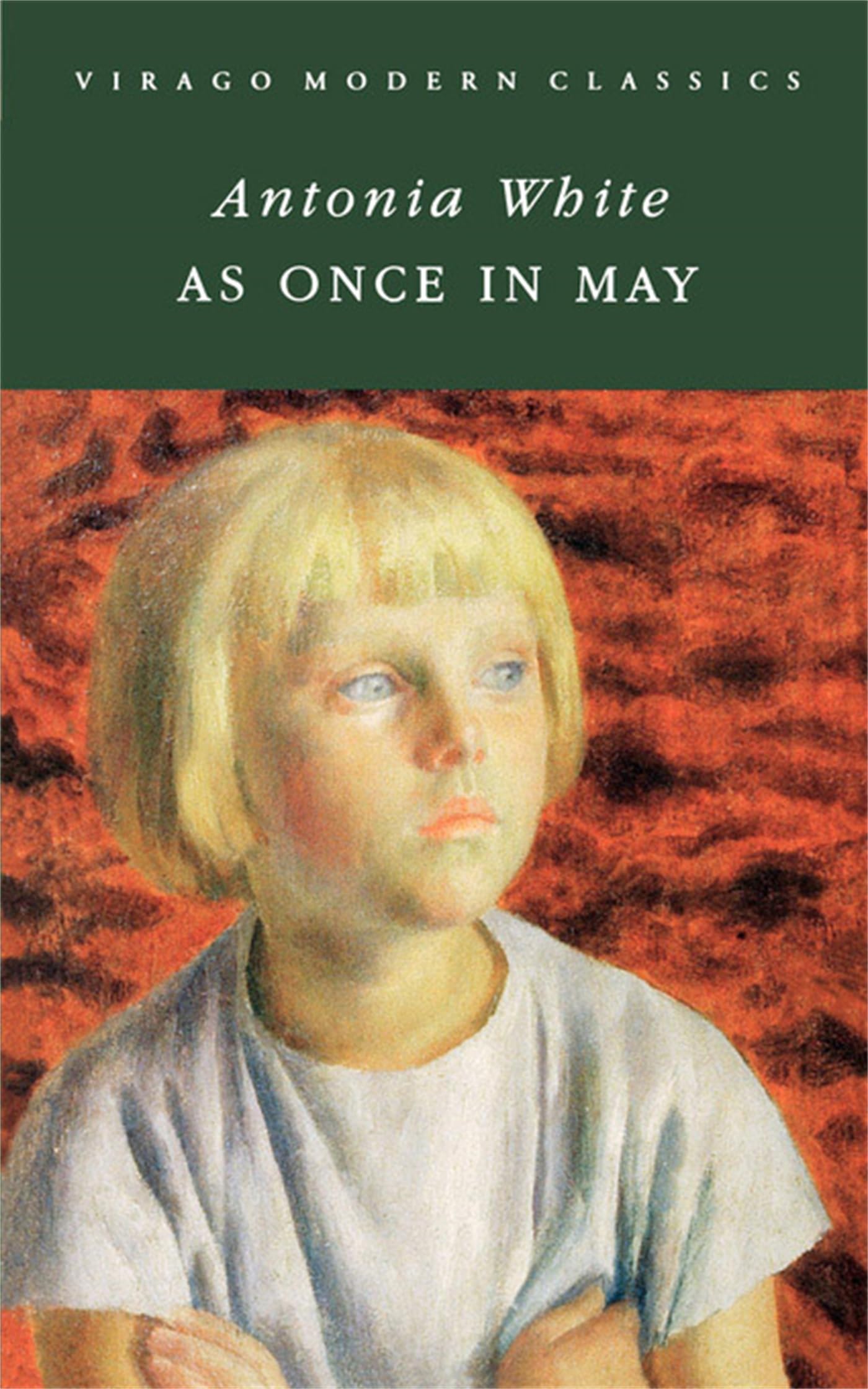 As Once in May (Virago Modern Classics)