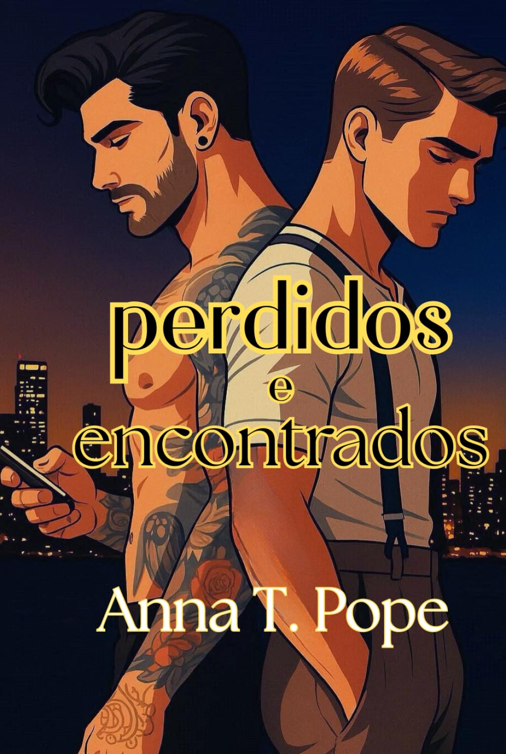 Perdidos e Encontrados (Lost and Found; Portuguese Translation): Uma segunda chance, um romance Rockstar M/M (FAMA (PT))