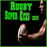 Rugby Super Kicks 2015