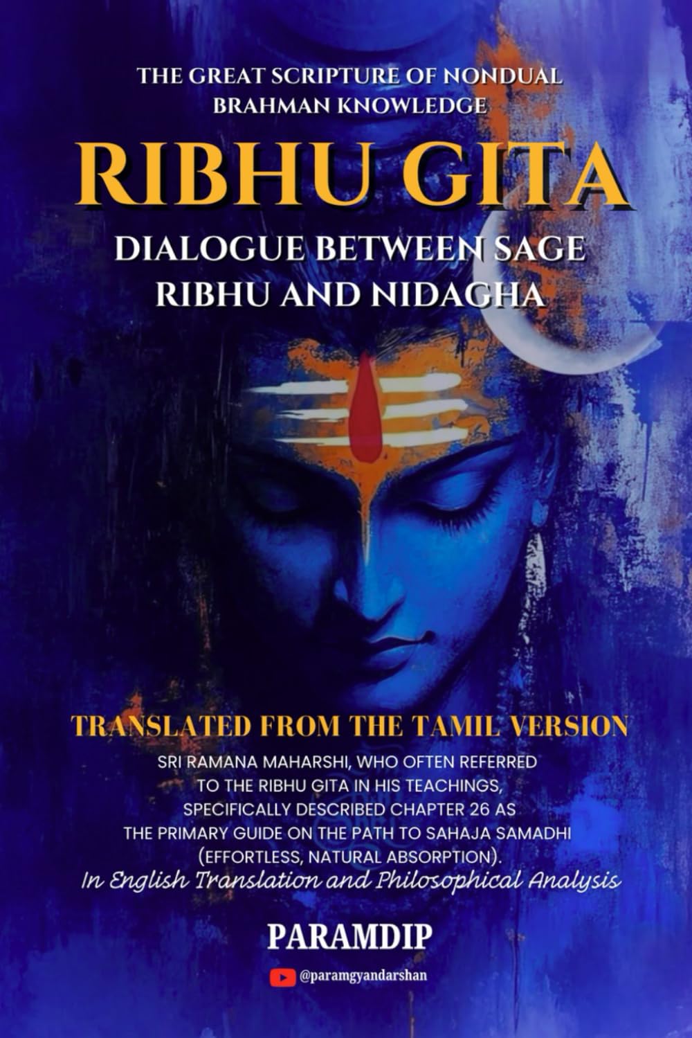 Ribhu Gita - English Edition: The Path of Self-Realization and Non-Dual Consciousness