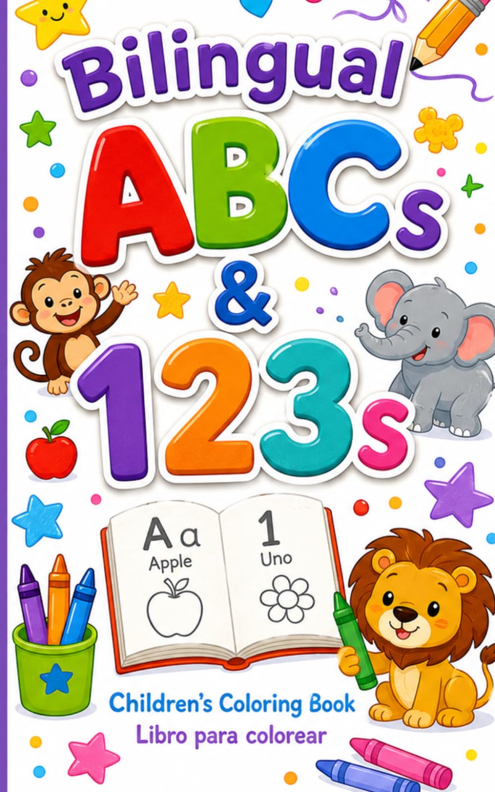 Bilingual ABCs and 123s: Children's Coloring Book/Libro para Colorear