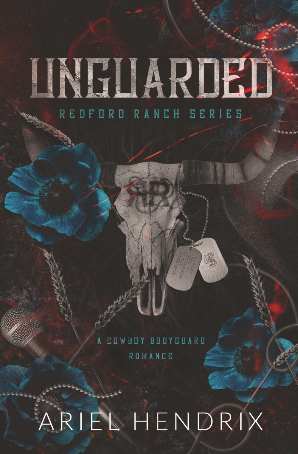 Unguarded (Redford Ranch Series)