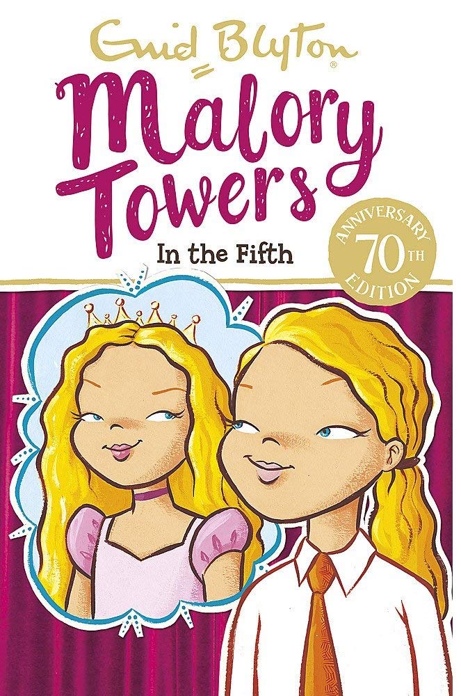 MALORY TOWERS: 05: IN THE FIFTH