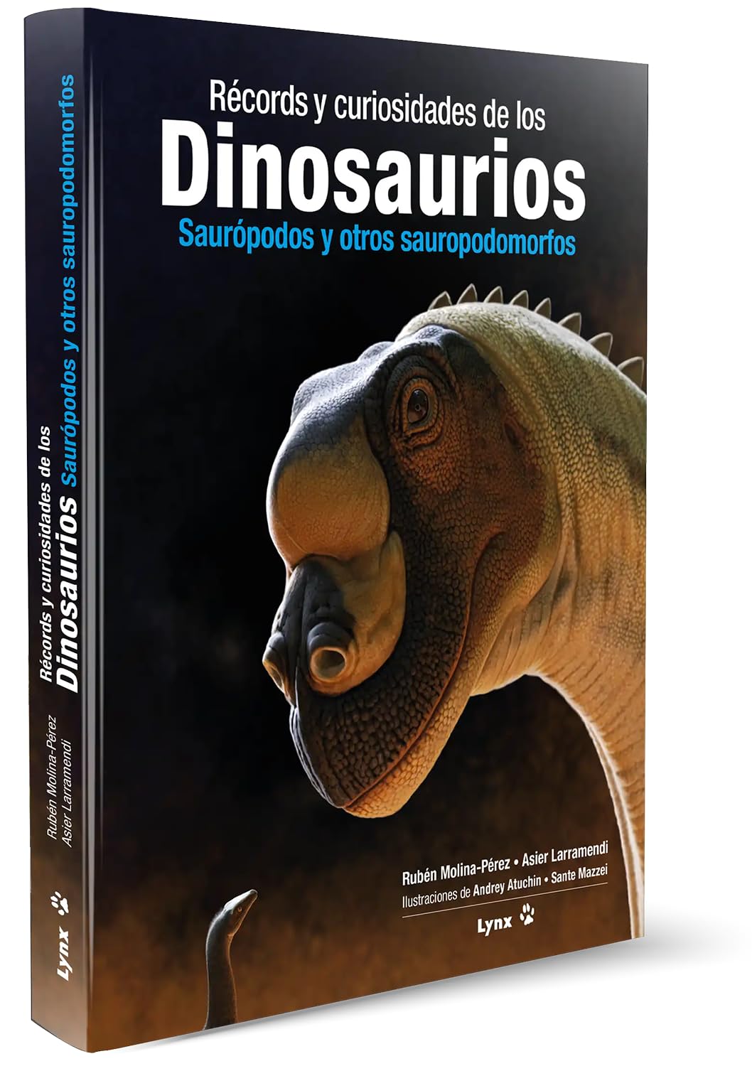 Récords y curiosidades de los dinosaurios. Saurópodos y otros sauropodomorfos