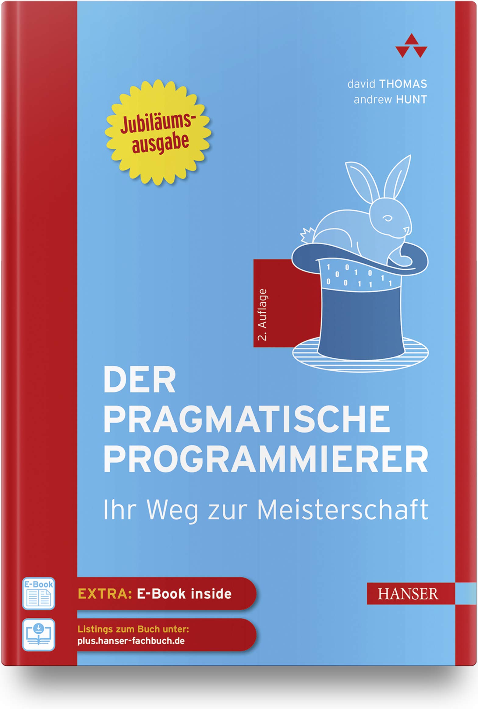 Der pragmatische Programmierer: Ihr Weg zur Meisterschaft