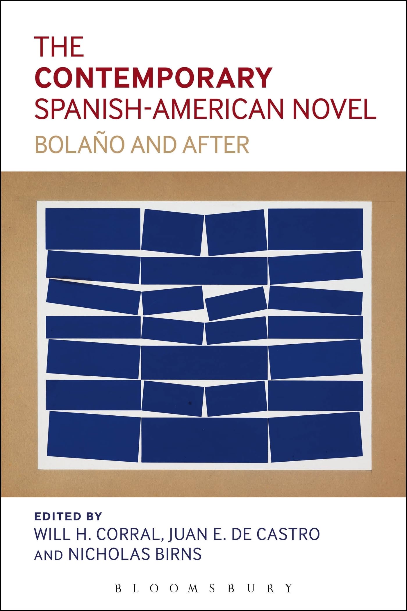 Contemporary Spanish-American Novel, The: Bolano and After