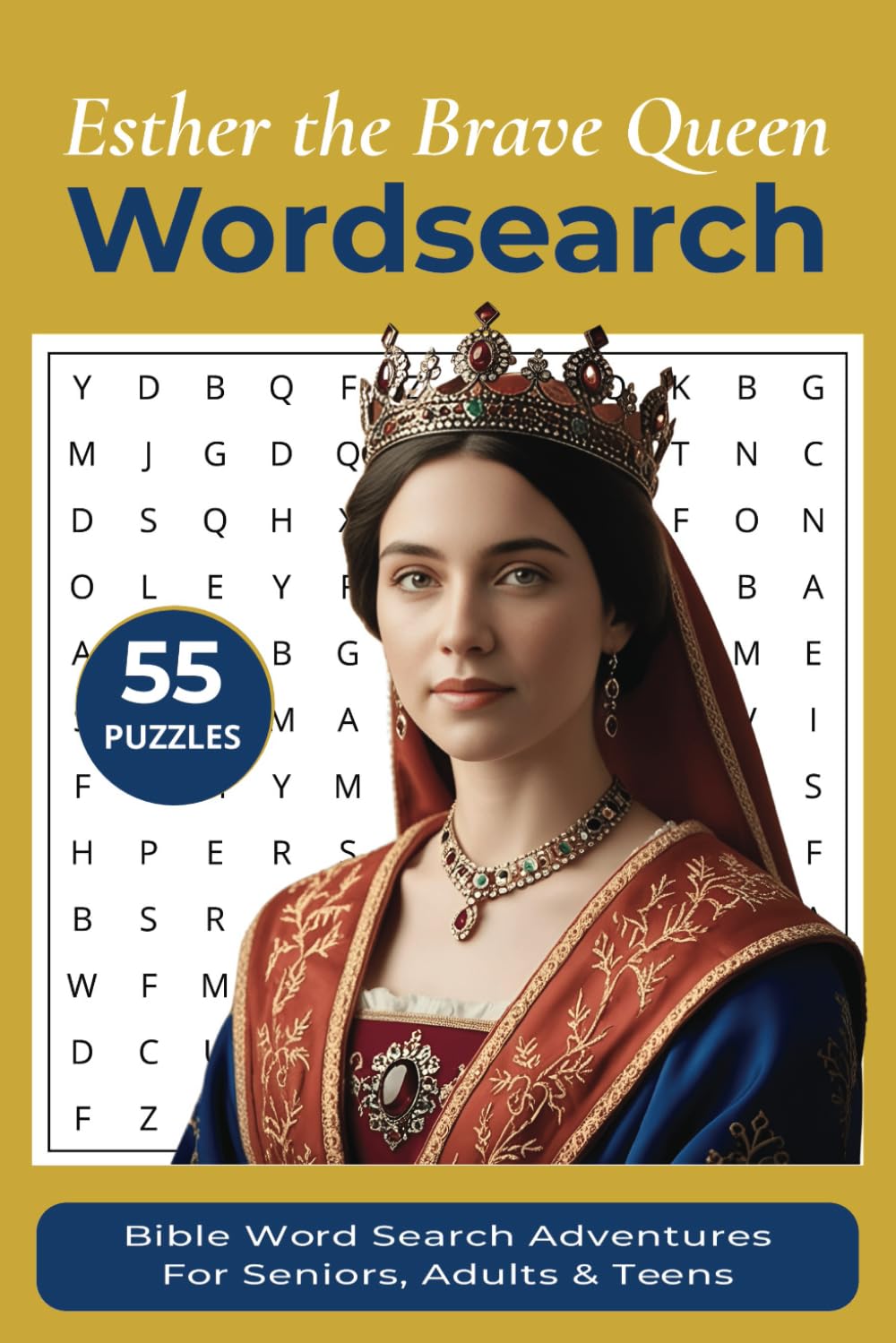 Bible Word Search Book: Esther the Brave Queen Word Search Puzzles