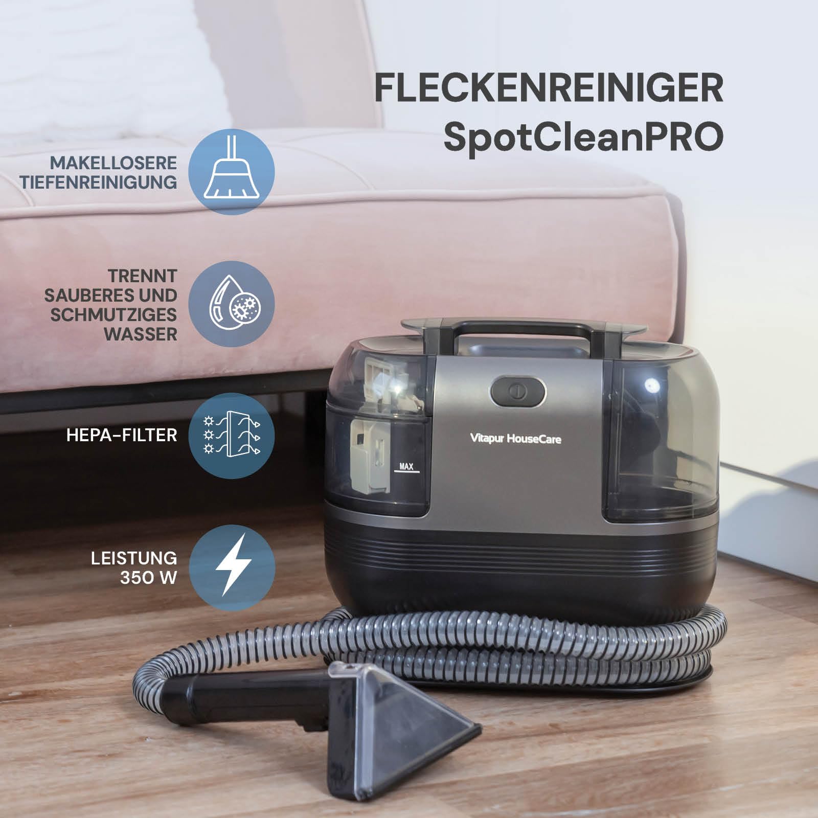 Tiefenreiniger Vitapur PRO - 350W-Motor, HEPA-Filter, duale Tanks für sauberes&schmutziges Wasser, vielseitige Aufsätze für die gründliche Reinigung von Teppichen, Polstern&Autositzen