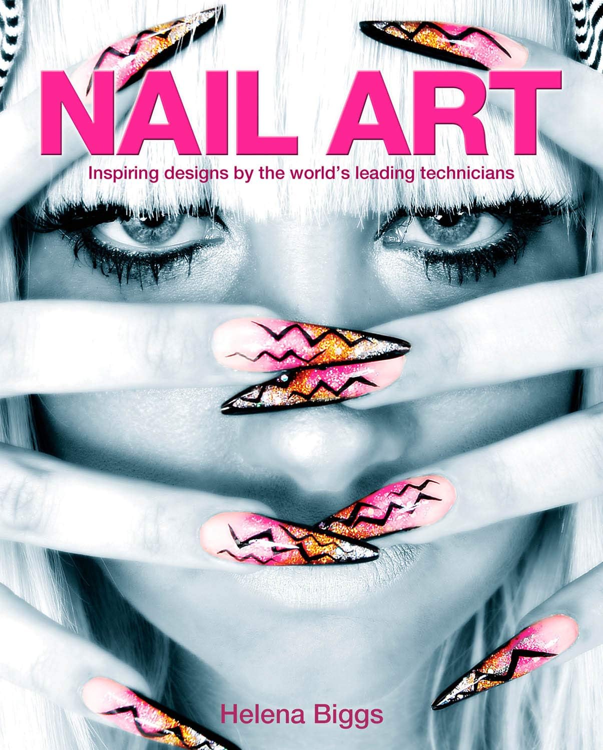 Nail Art: Inspiring Designs by the World's Leading Technicians Paperback – January 1, 2013