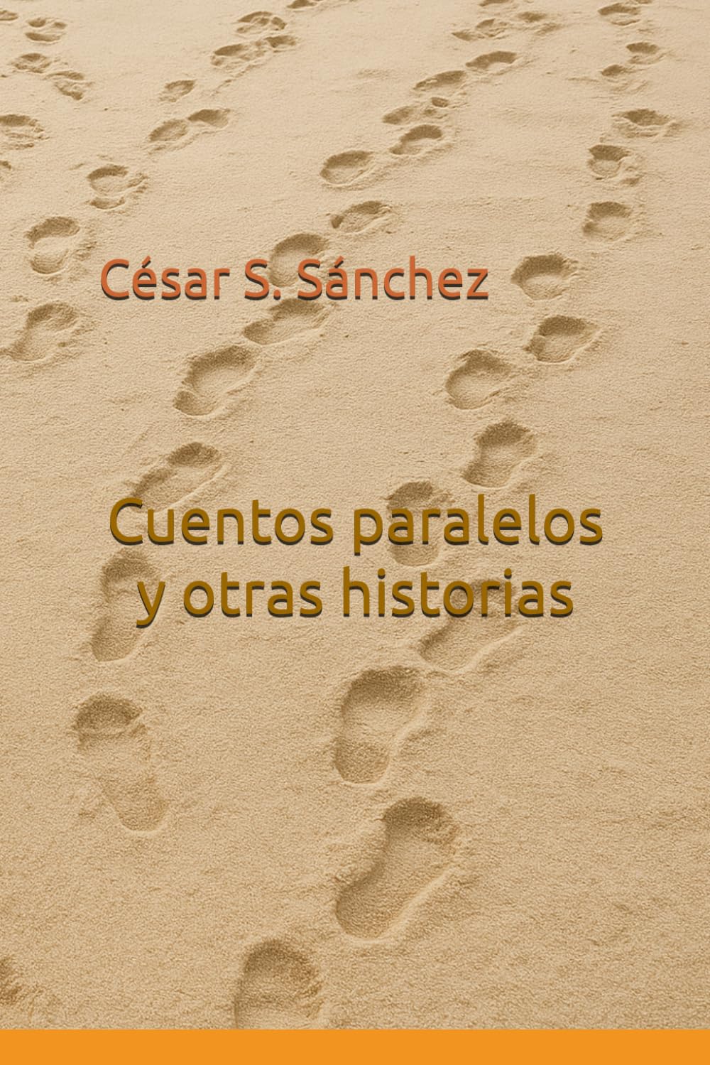 Cuentos paralelos y otras historias