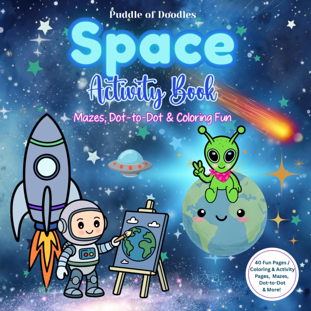 Space Activity Book for Kids 4–8: Fun Mazes, Dot-to-Dot, Coloring Pages & Space Puzzles