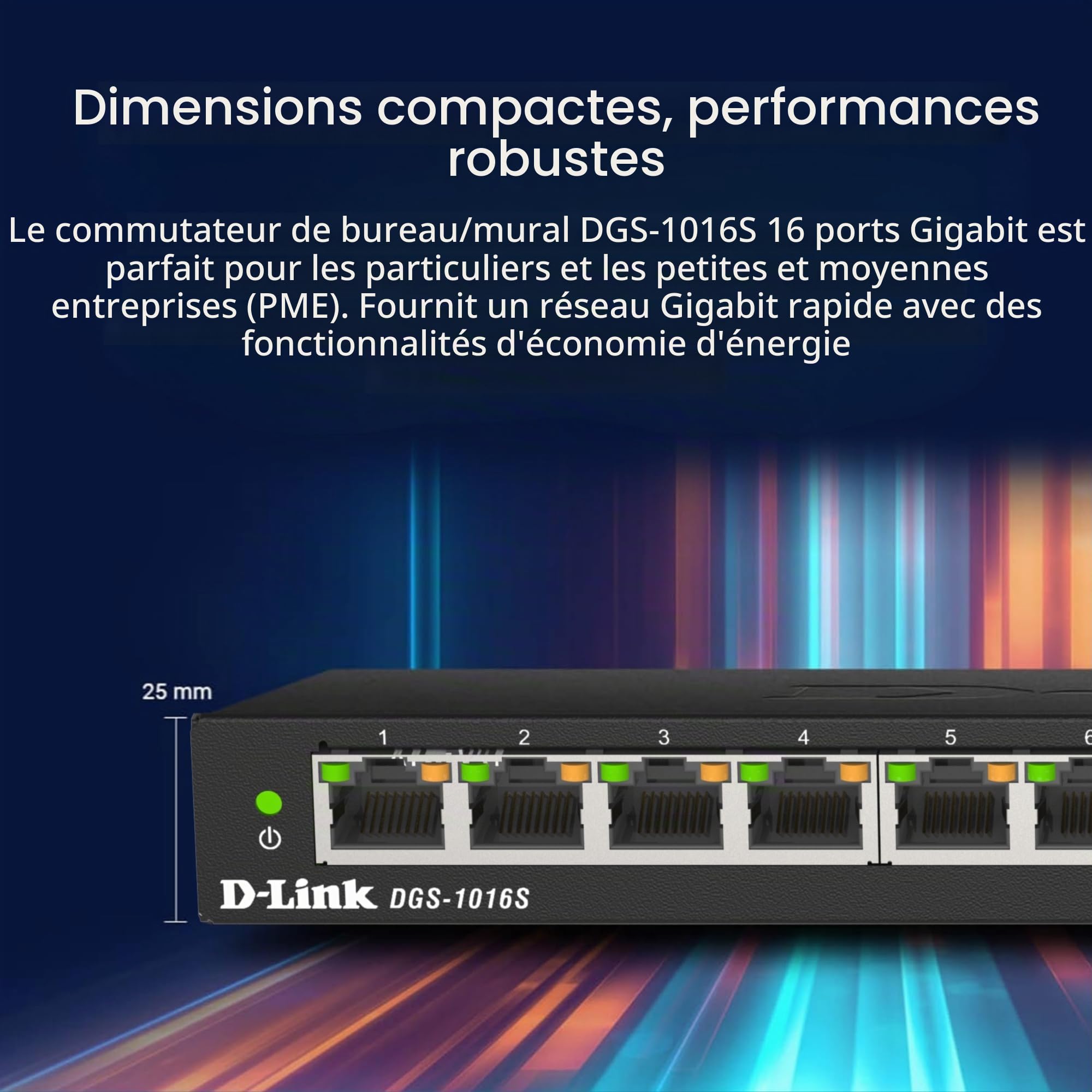 D-Link DGS-1016S Switch non administrable 16 ports Gigabit sans ventilateur à profil bas idéal sur bureau ou au mur - QoS 802.1p