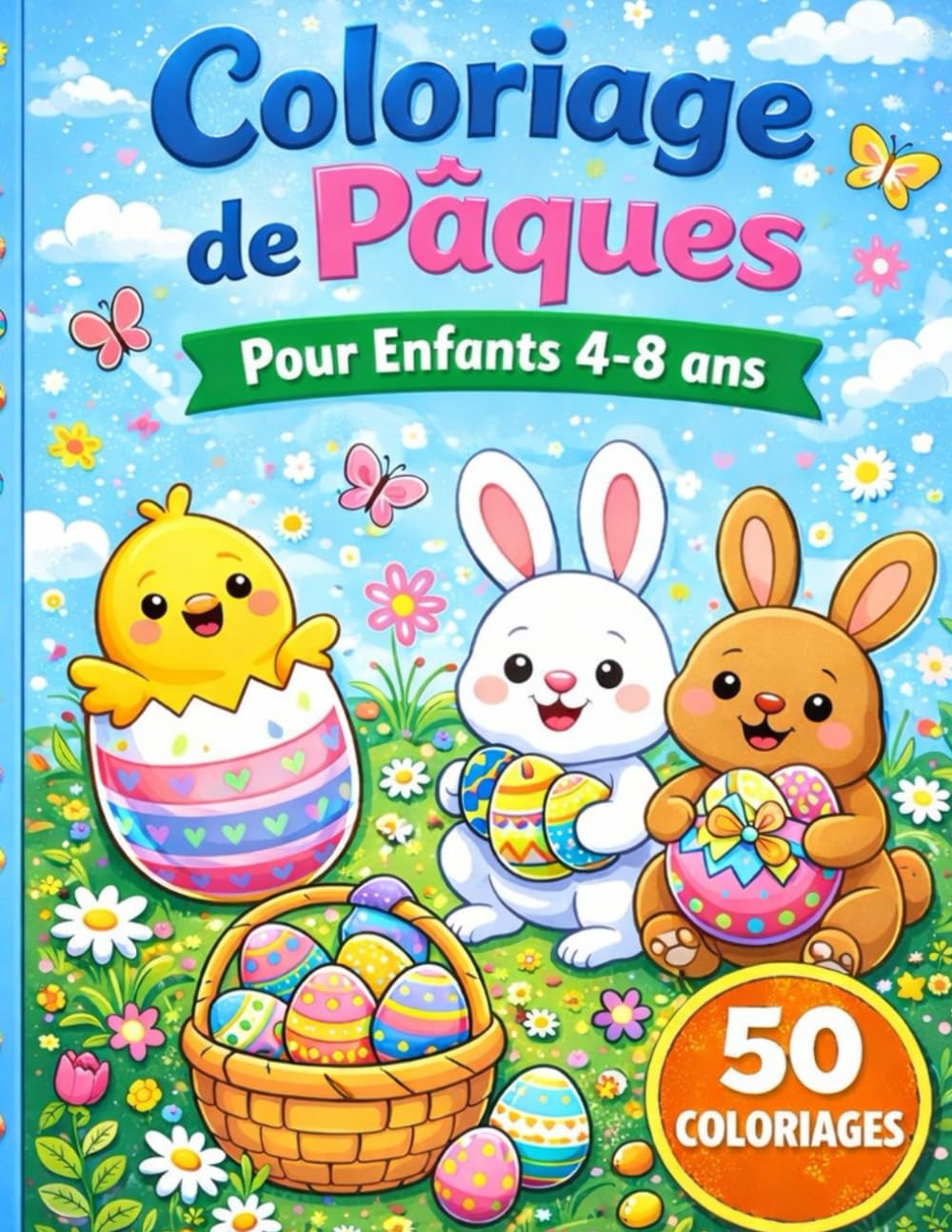 Coloriage de Pâques: Pour enfants de 4 à 8 ans