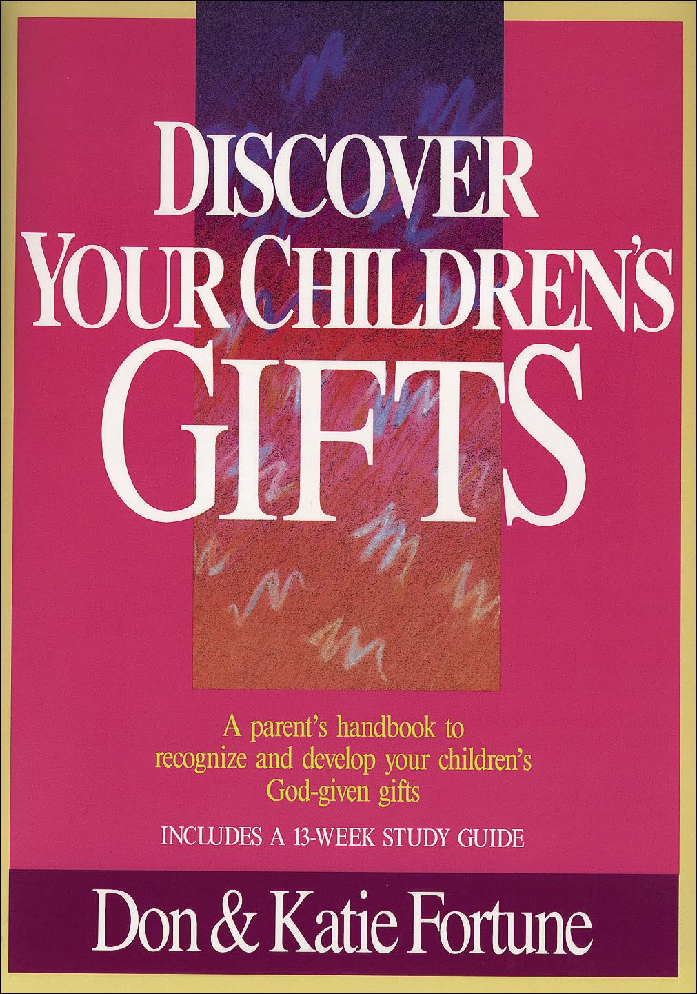 Discover Your Children's Gifts