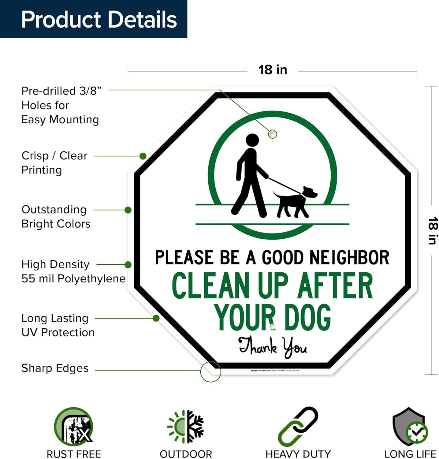 Please Be A Good Neighbor Clean Up After Your Dog Sign, (MS-1421) 18x18 Inches, 55 mil thick HDPE (high density polyethylene), Made in USA by My Sign Center