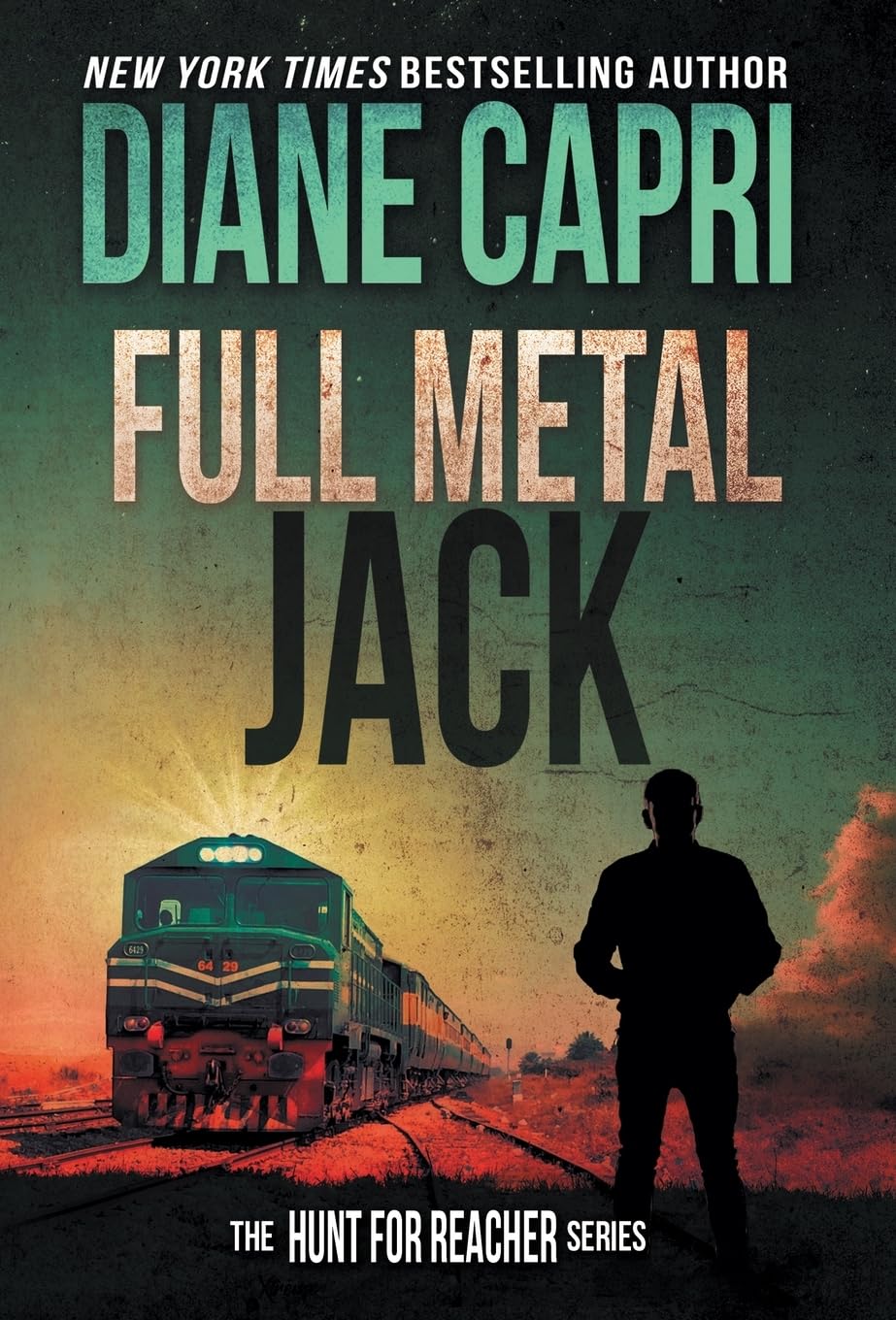 Full Metal Jack: The Hunt for Jack Reacher Series: 13