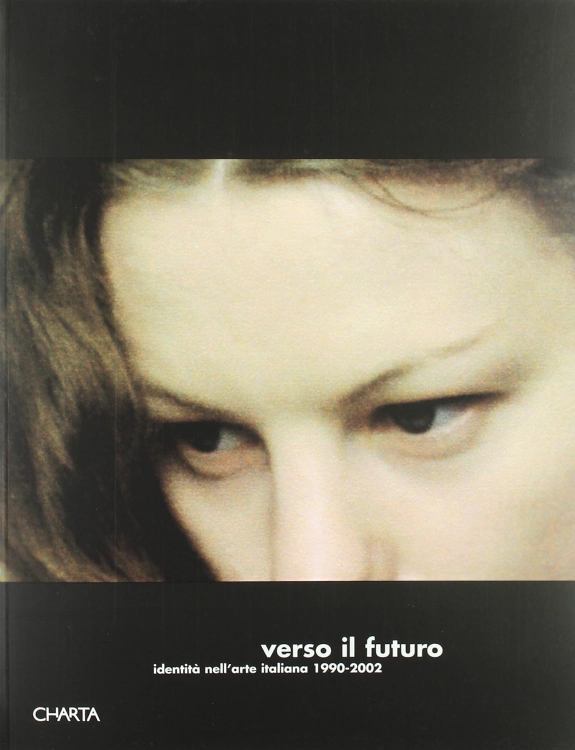 Amazon Towards the Future Identity in Italian Art, 19902002