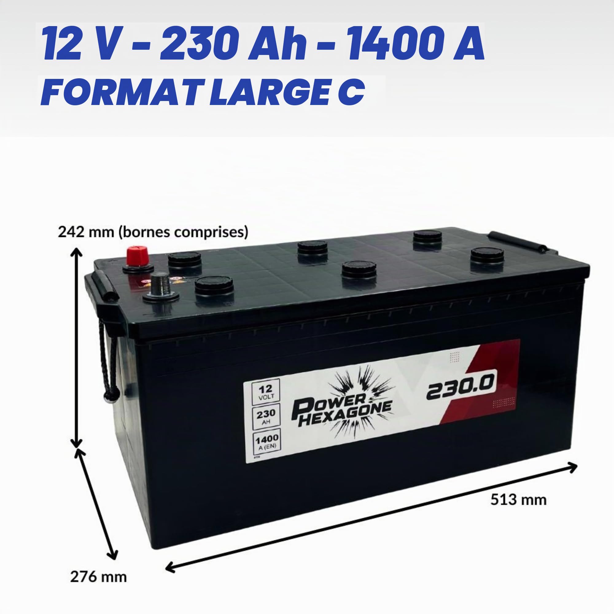 Batterie 12V 230Ah C - Démarrage 1400A - Batterie Poids Lourd Sans Entretien - Format C Compatible Camion, Engin, Tracteur, Chantier - Remplacement Origine - Power Hexagone