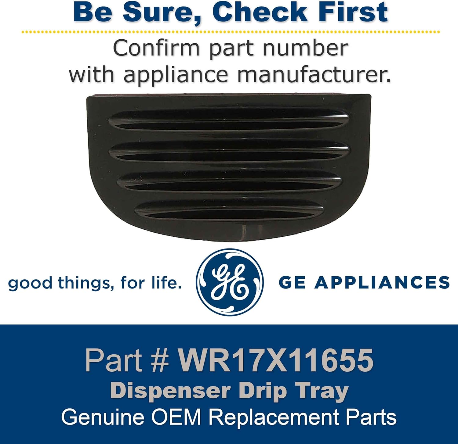 GE WR17X11655 Genuine OEM Dispenser Drip Tray (Black) for GE Refrigerators