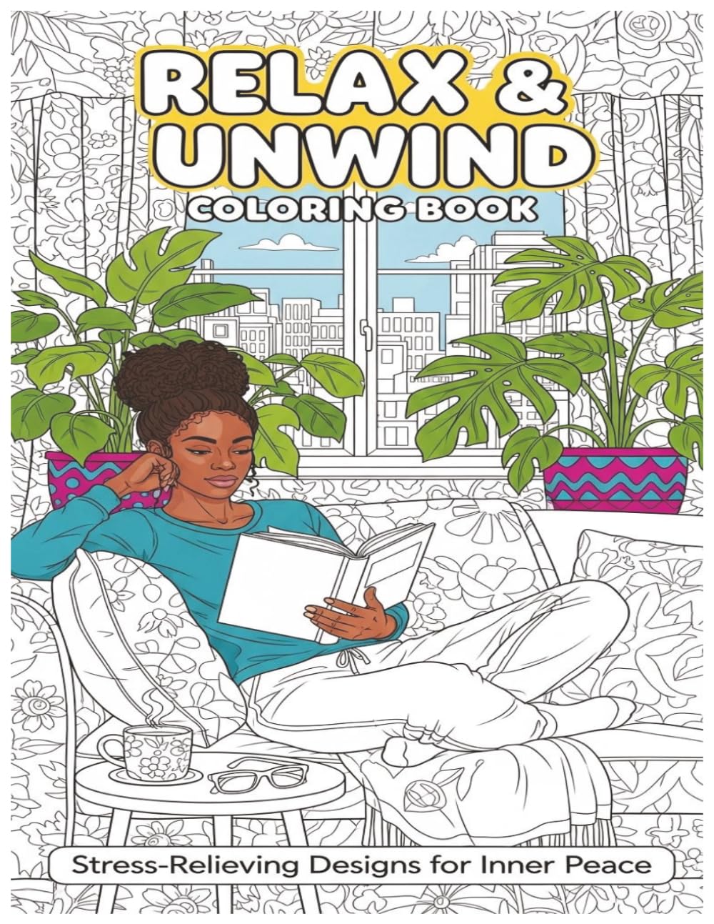 Relax & Unwind: Coloring Book (Black Queen Life)
