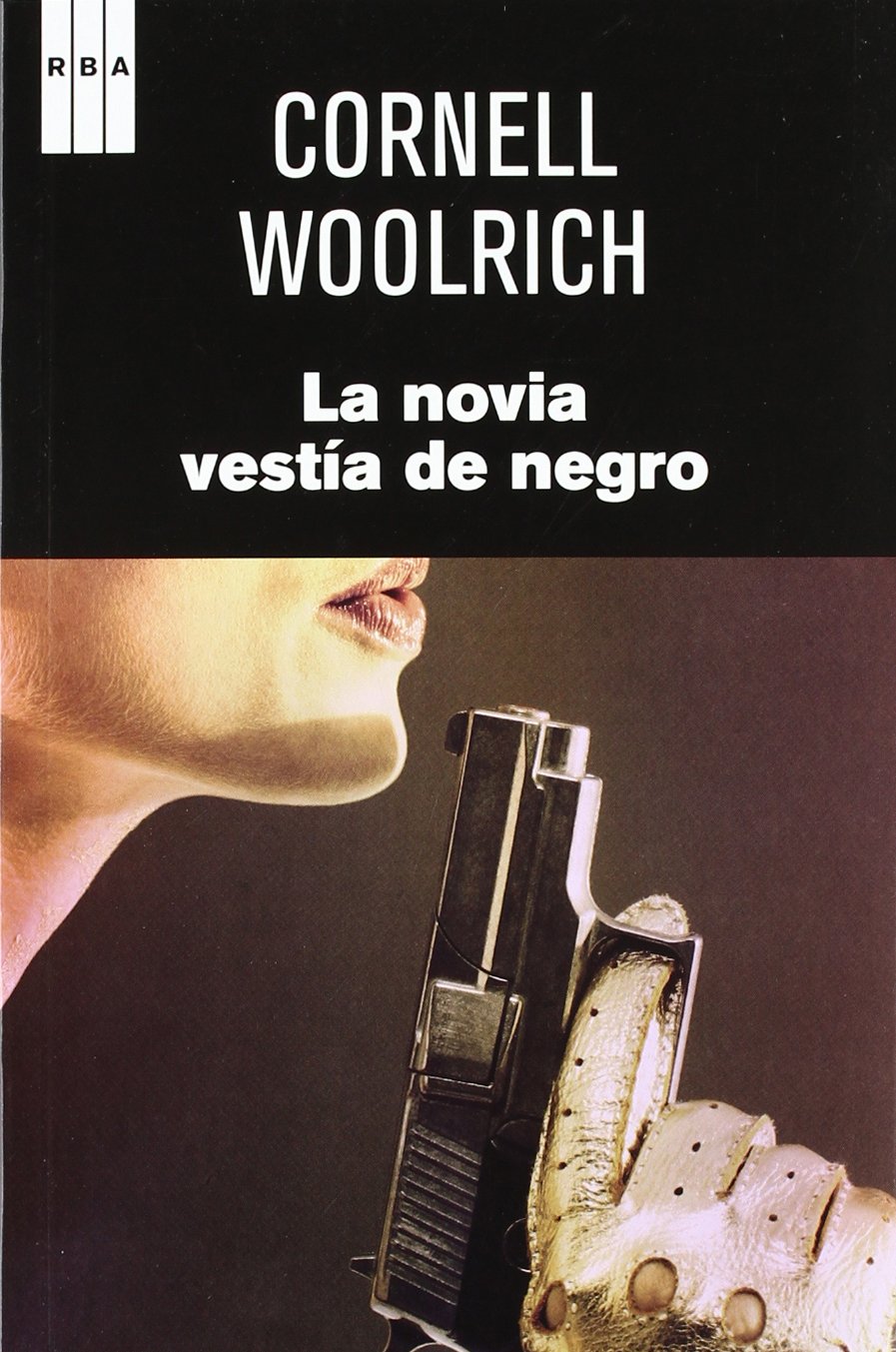 La novia vestía de negro (Serie Negra)