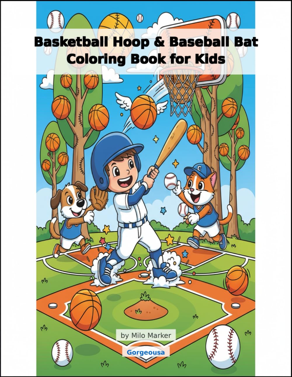 Basketball Hoop & Baseball Bat Coloring Book for Kids