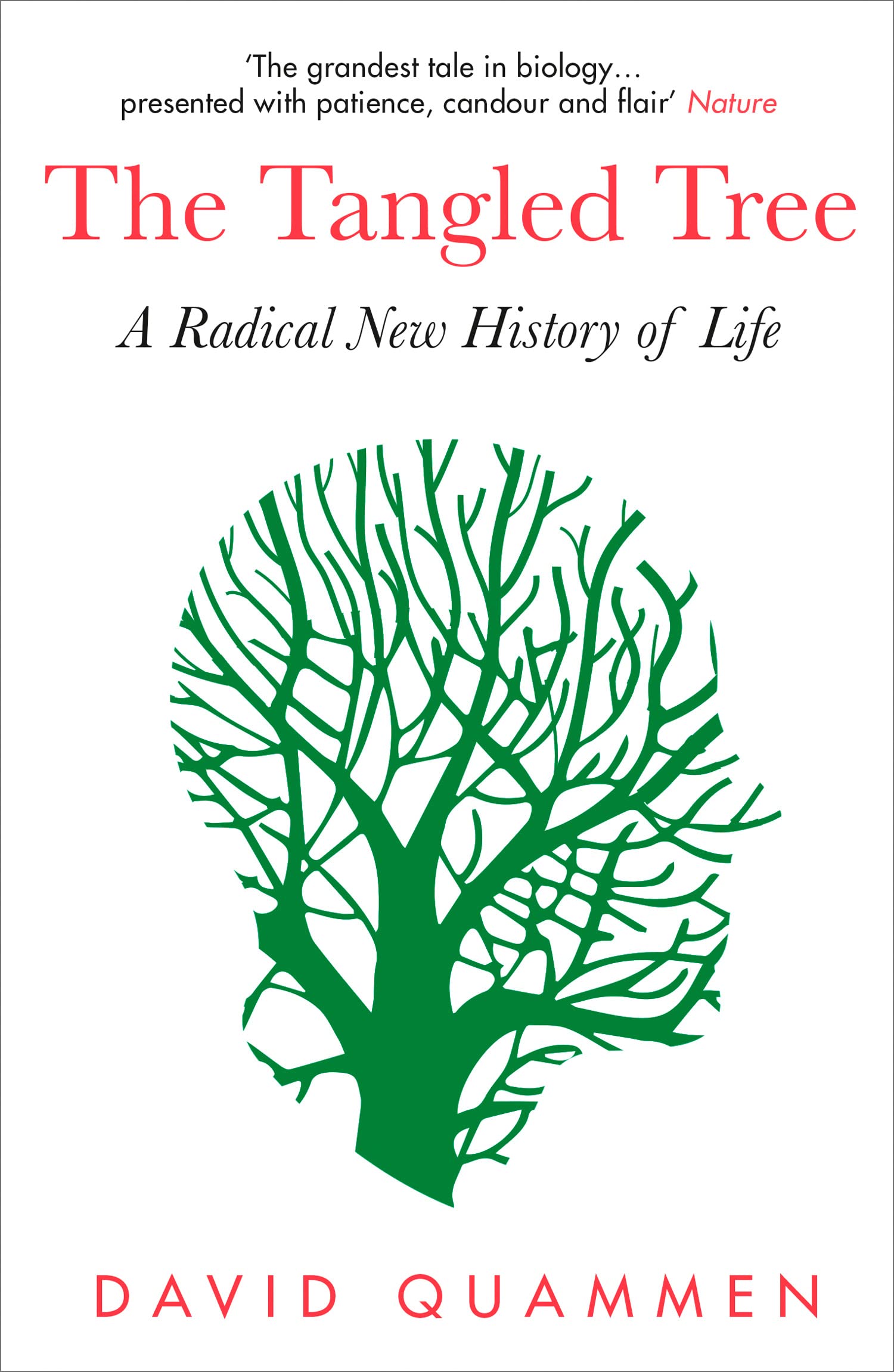 The Tangled Tree, Mathematics and Science – Biology, life sciences – Life sciences: general issues – Evolution , Paperback, David Quammen