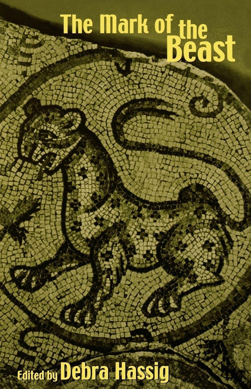 The Mark of the Beast: The Medieval Bestiary in, Hassig Paperback..