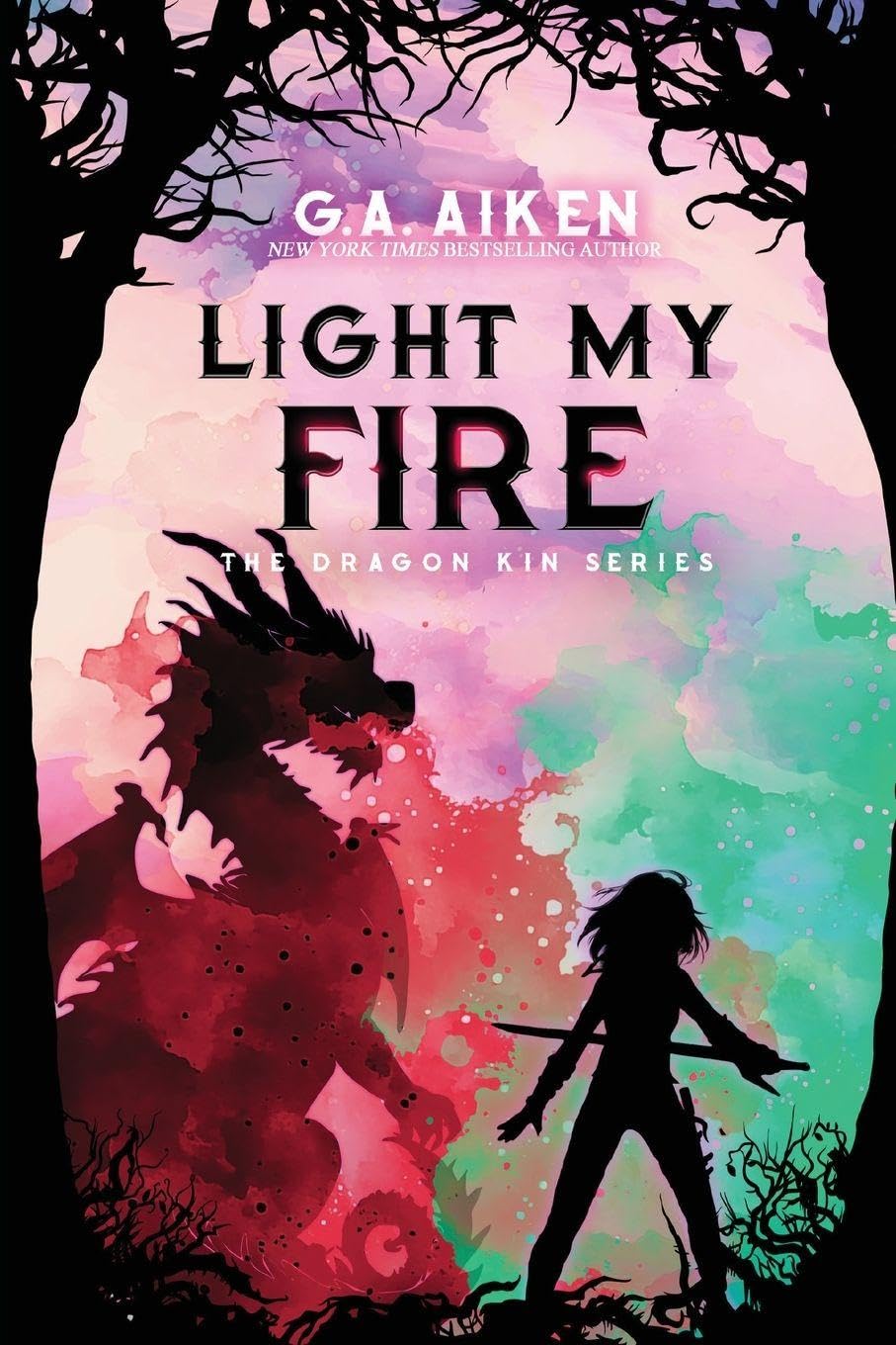 Light My Fire: 7 (Dragon Kin)