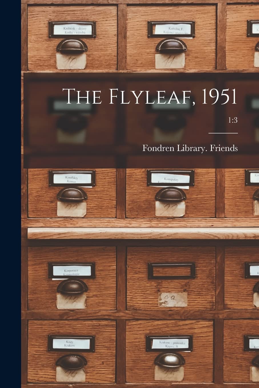 The Flyleaf, 1951; 1: 3