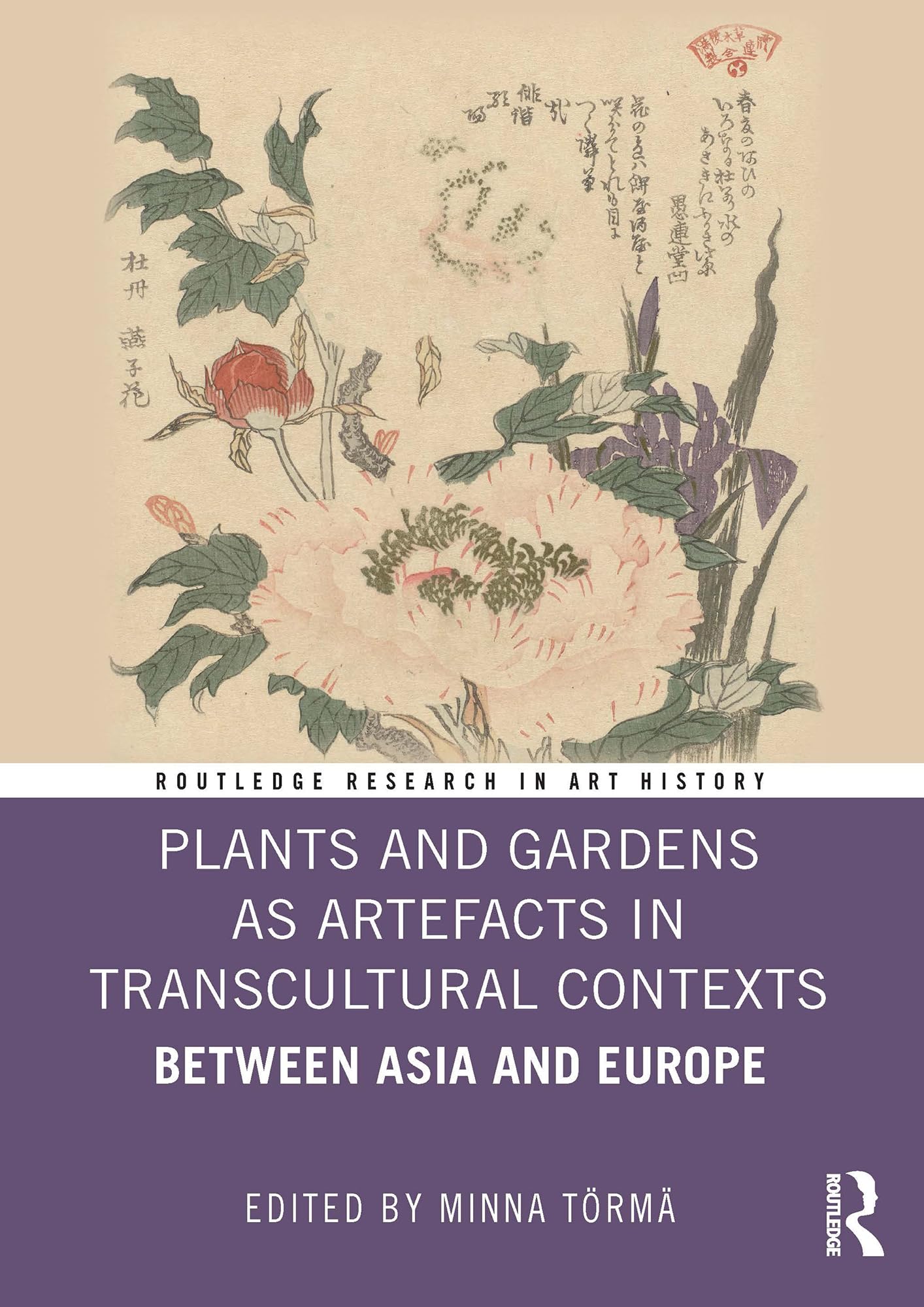 Plants and Gardens as Artefacts ouvrage de recherche art horticole transculturel