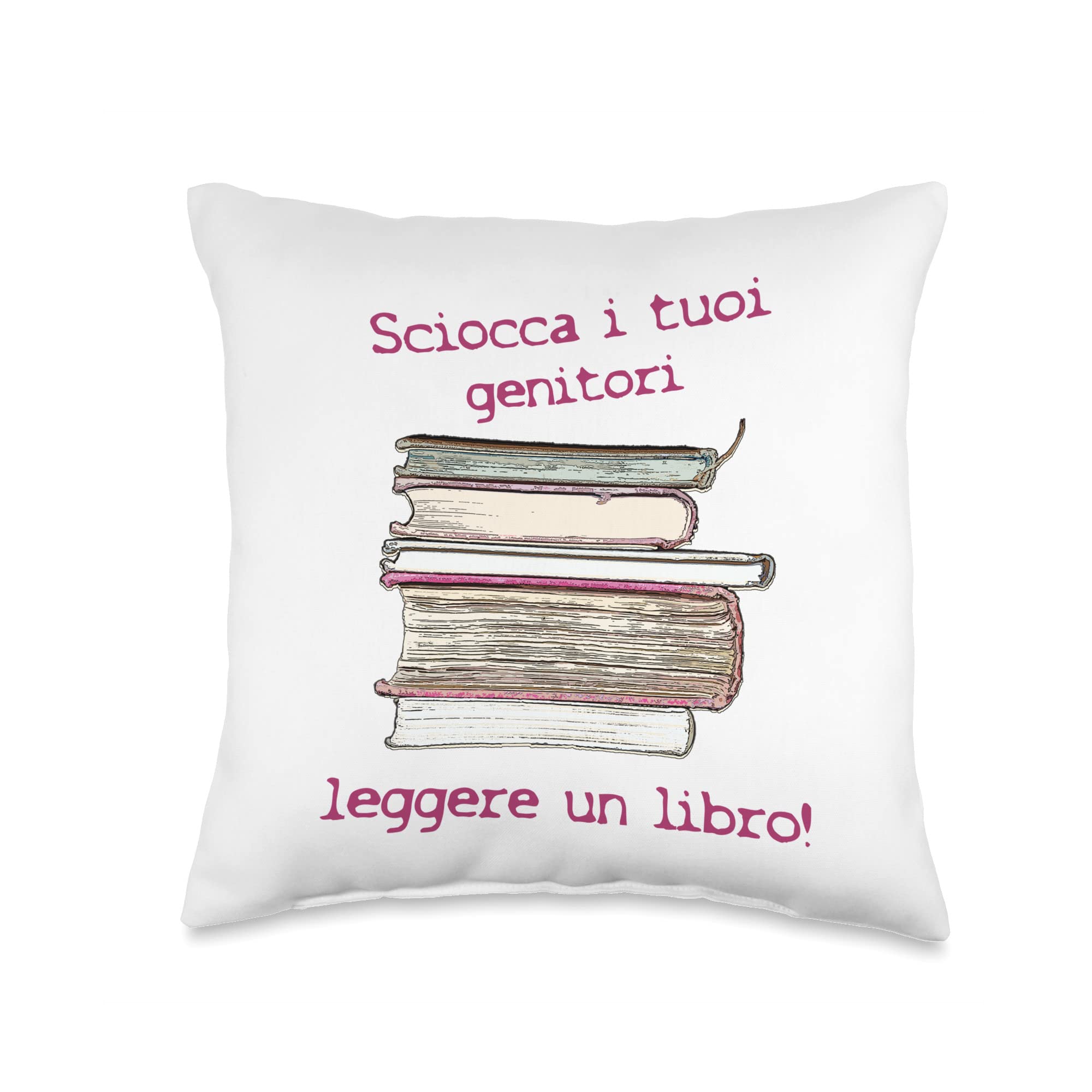 Sciocca i Tuoi genitori leggere un Libro Throw Pillow, 16x16, Multicolor