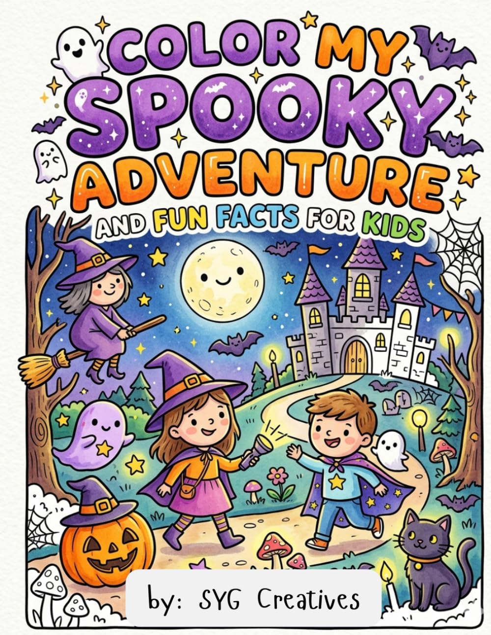 COLOR MY SPOOKY ADVENTURE: AND FUN FACTS FOR KIDS