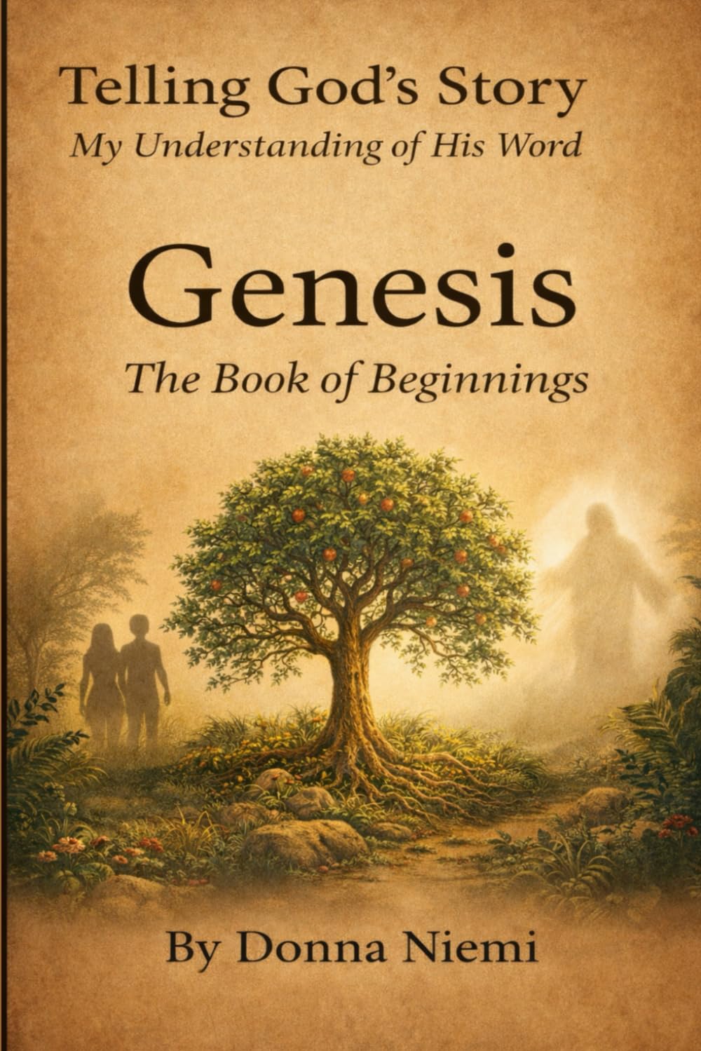 Genesis: The Book of Beginnings (Telling God's Story)