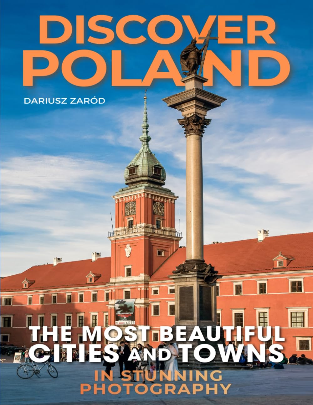 Discover Poland: The Most Beautiful CITIES and TOWNS in Stunning photography