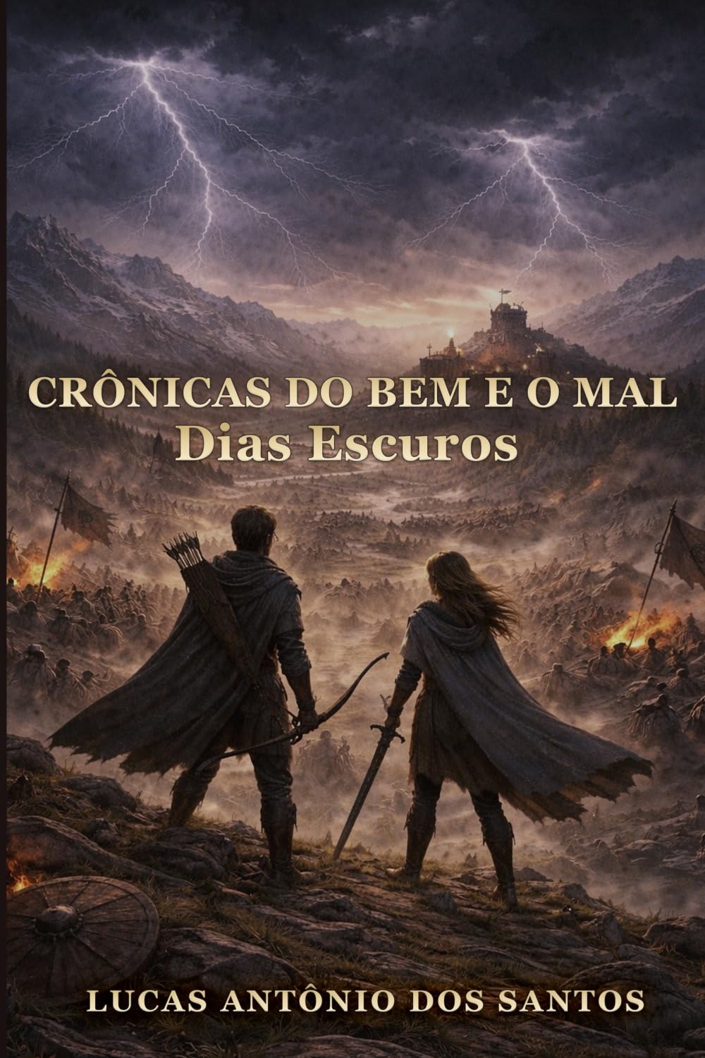 Crônicas do bem e o mal: Dias escuros: Volume 2