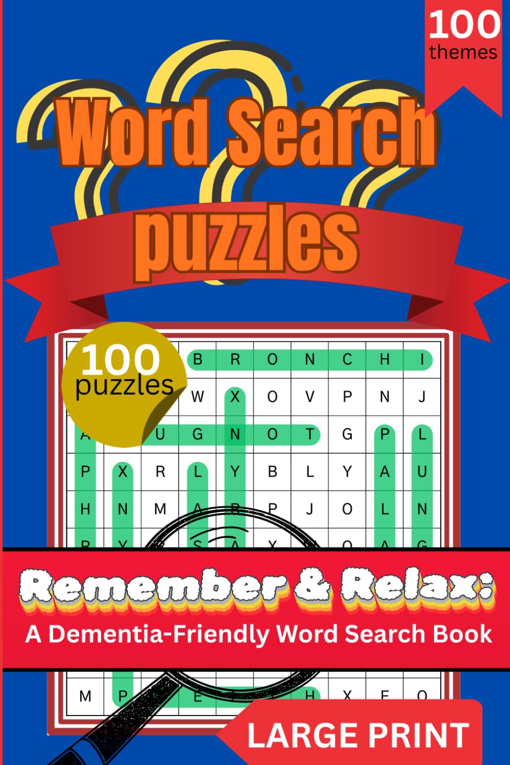 Remember & Relax Word Search Puzzle Book: Word Search Puzzles for Dementia Patients Who Want to Boost Their Memory and Easy Senior Crafts | Help Calm ... 100 Puzzles, 100 themes | Solutions Included