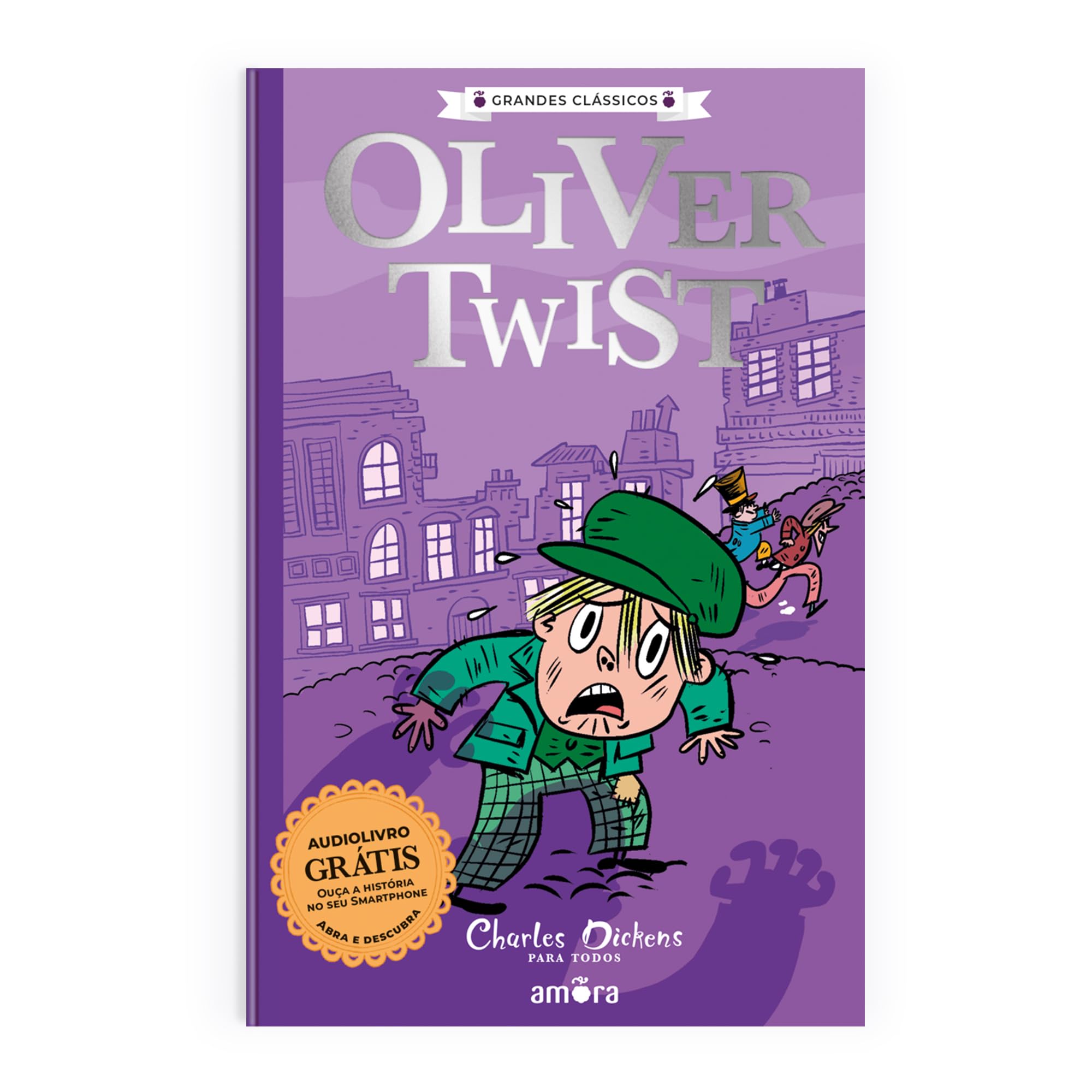 Charles Dickens para todos - Oliver Twist - Livro + Audiolivro