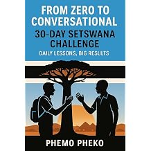 From Zero To Conversational 30 Day Learn Setswana Challenge Learn Setswana Series