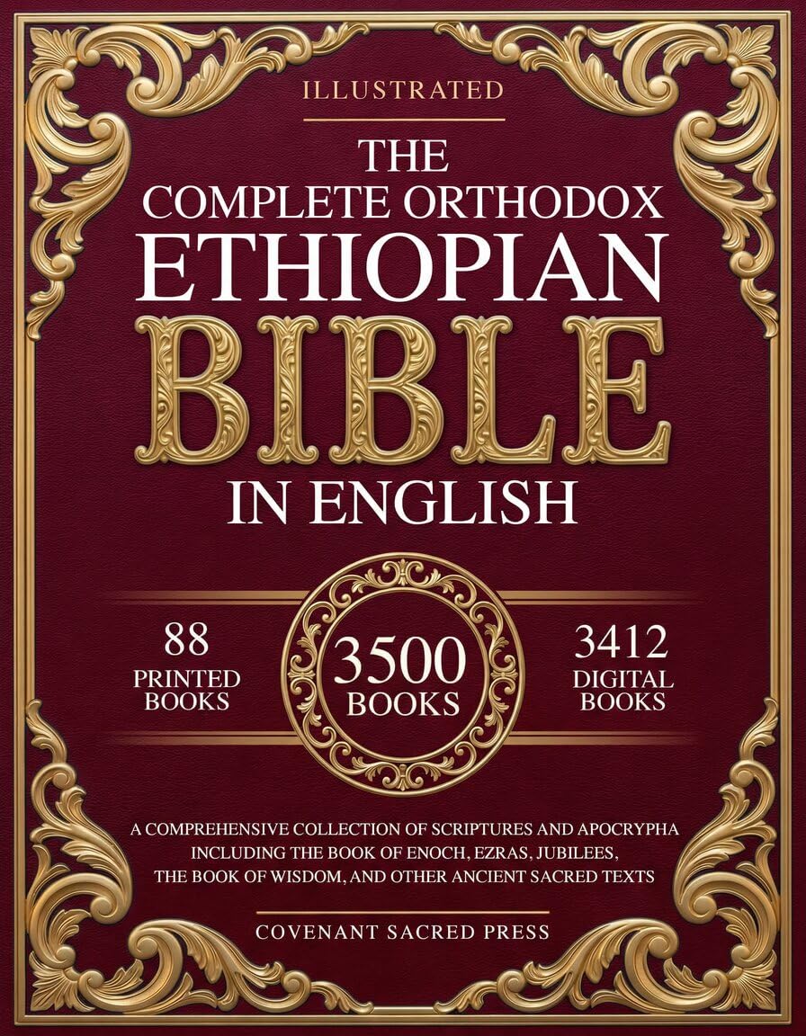The Complete Orthodox Ethiopian Bible in English: A Comprehensive Collection of Scriptures and Apocrypha Including the Book of Enoch, Ezras and Other Ancient Sacred Texts      Hardcover – February 27, 2026