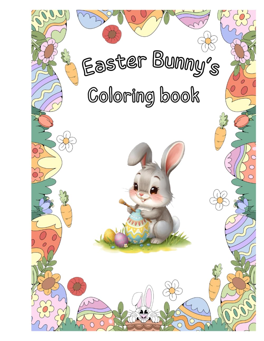 Easter Bunny's Coloring Book: Kids Coloring Book