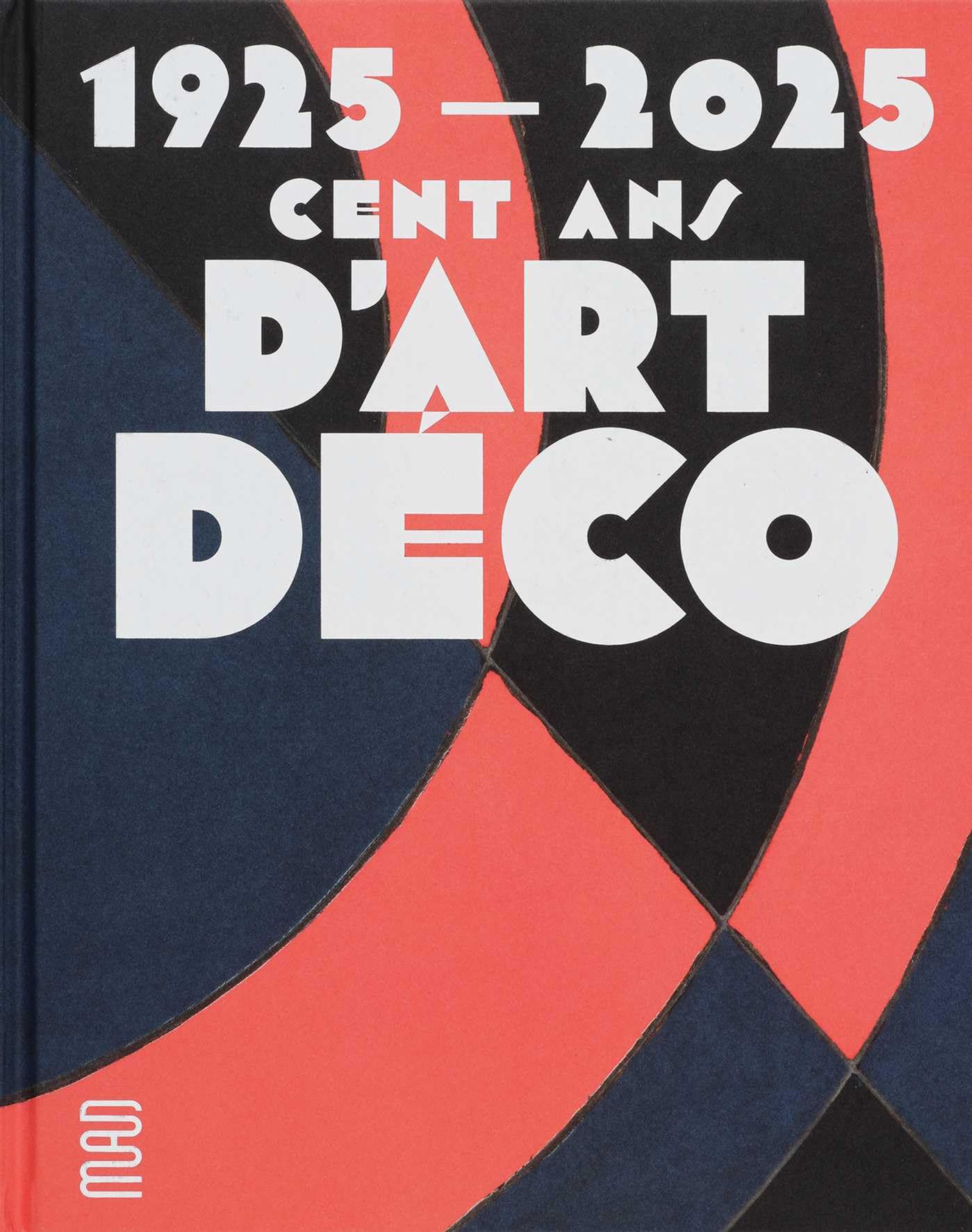 Amazon.fr - 1925-2025: Cent ans d'Art déco - Monier Vanryb, Anne