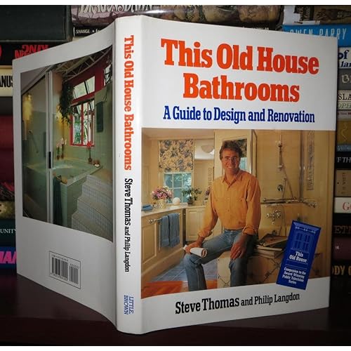 This Old House Bathrooms: A Guide to Design and Renovation