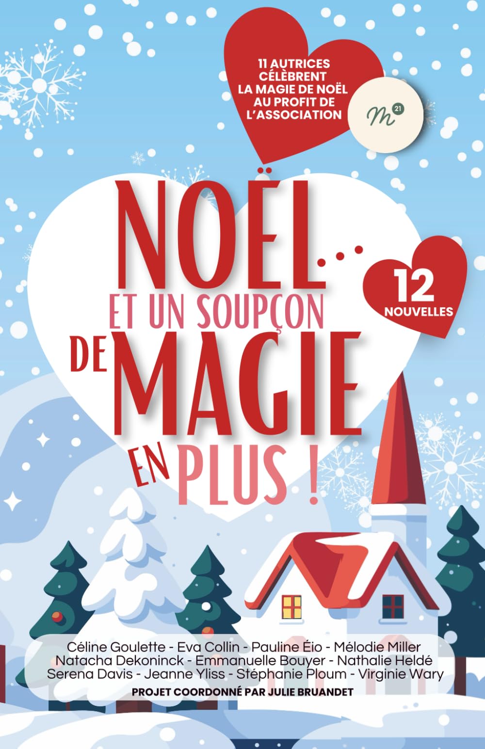 Noël... et un soupçon de magie en plus !: 12 nouvelles pour célébrer la différence et la résilience