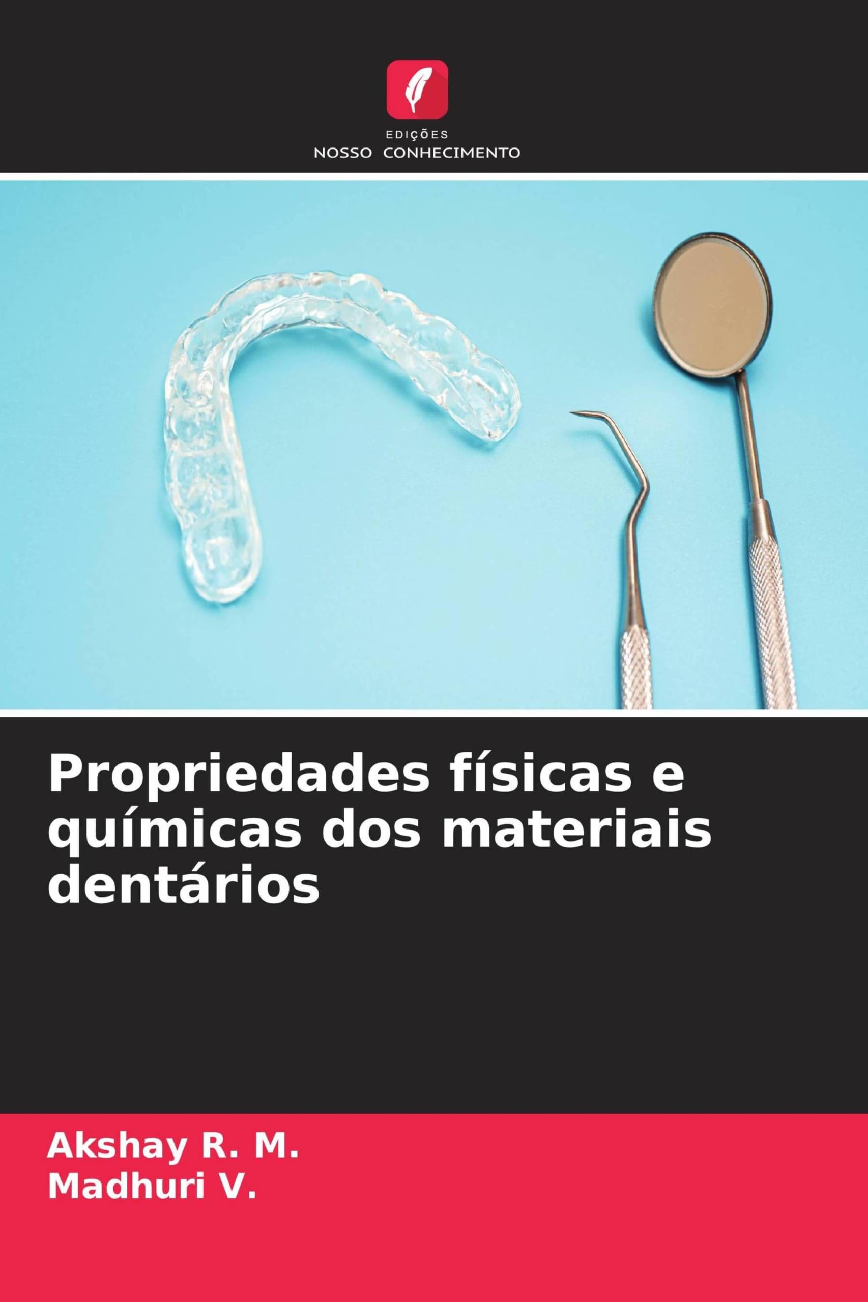 Propriedades físicas e químicas dos materiais dentários