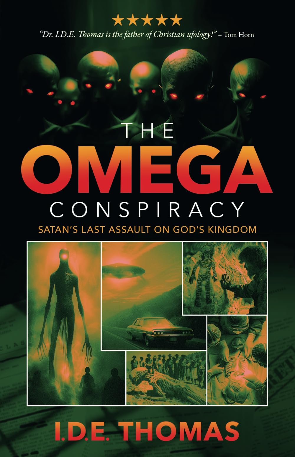 The Omega Conspiracy: Satan's Last Assault On God's Kingdom