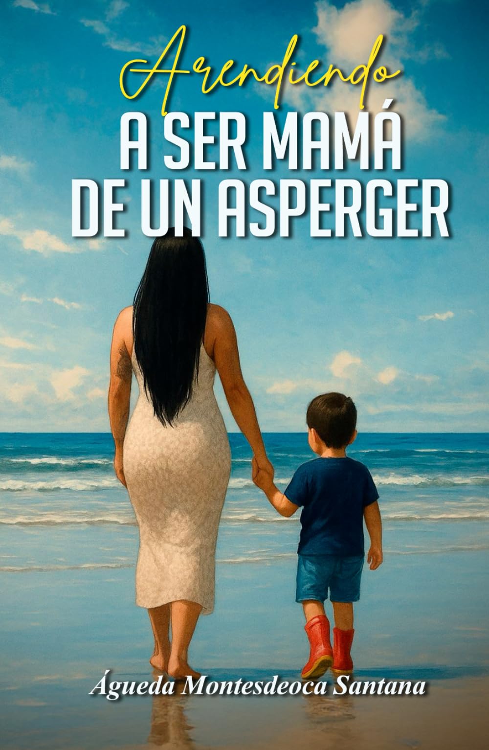 Aprendiendo a ser la mamá de un Asperger