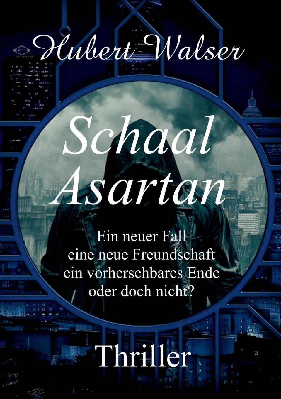 Schaal Asartan: Ein neuer Fall eine neue Freundschaft ein vorhersehbares Ende oder doch nicht