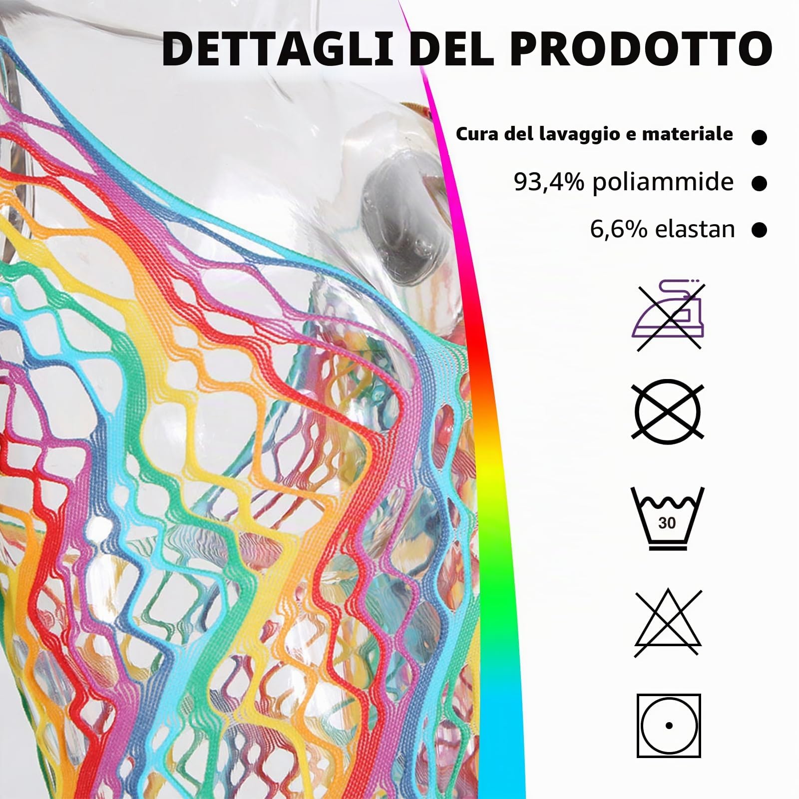 Abito da donna in rete trasparente arcobaleno, sexy, con motivo a fishnet, elasticizzato, in rete