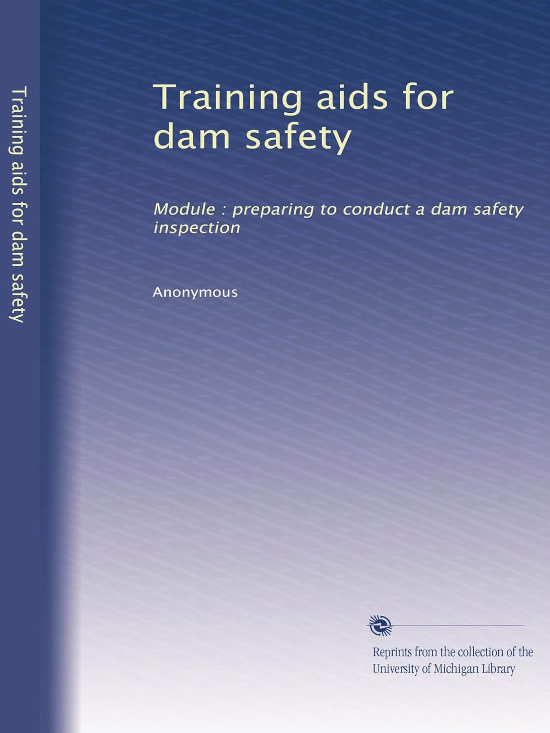 Amazon Training aids for dam safety Module preparing to conduct a